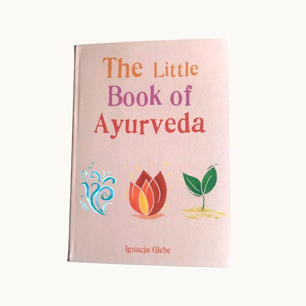 the little book of ayurveda
