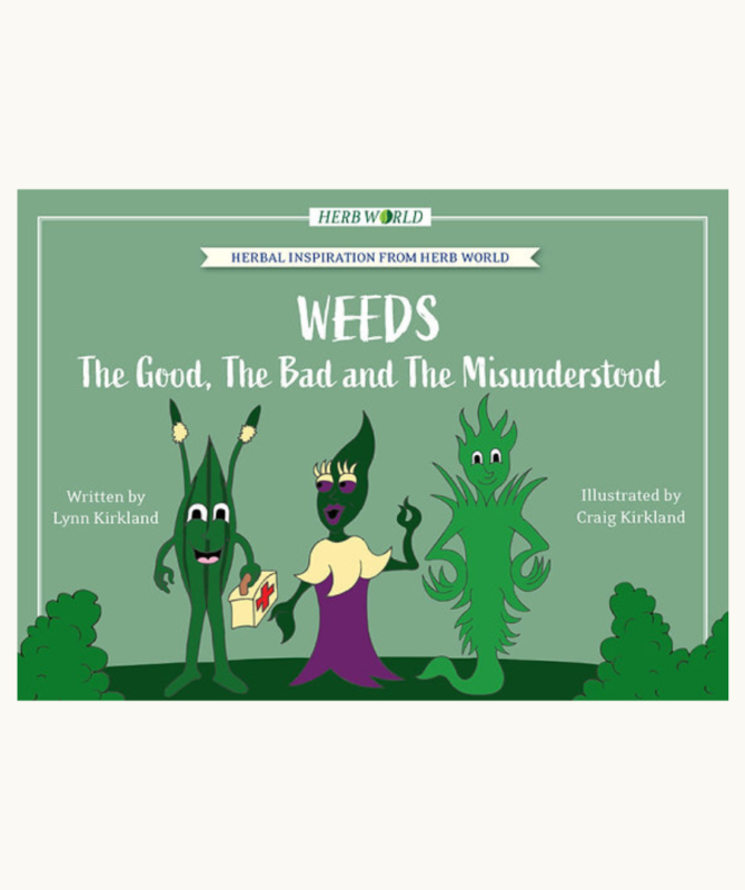 Weeds - The Good, The Bad and The Misunderstood Book